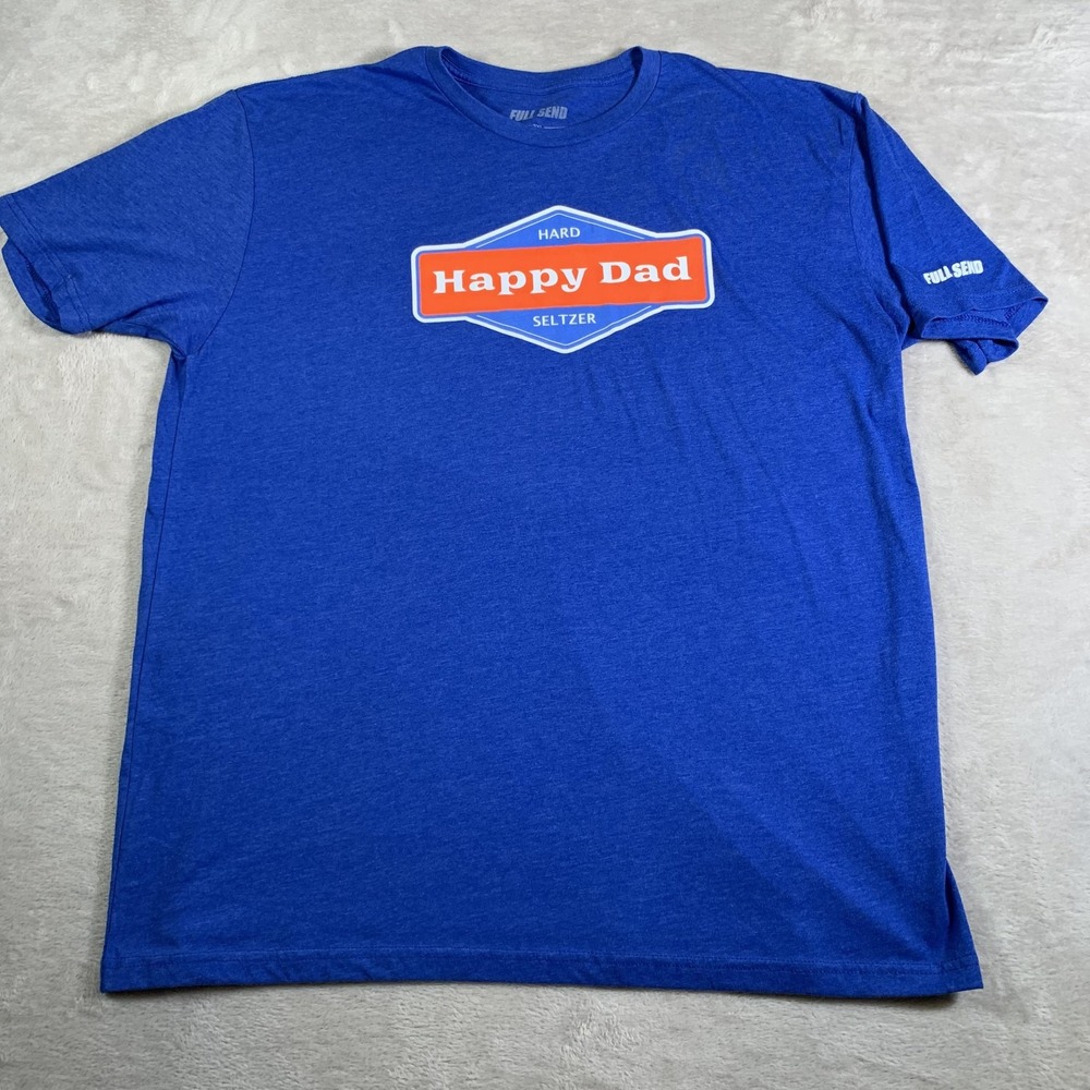 Happy Dad Full Send Shirt‎ Mens 2XL Blue Hard Seltzer Graphic Tee Printed USA